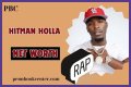 Hitman Holla Net Worth 2024